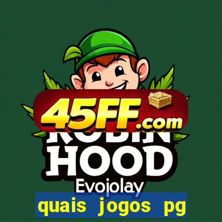 quais jogos pg estao pagando agora